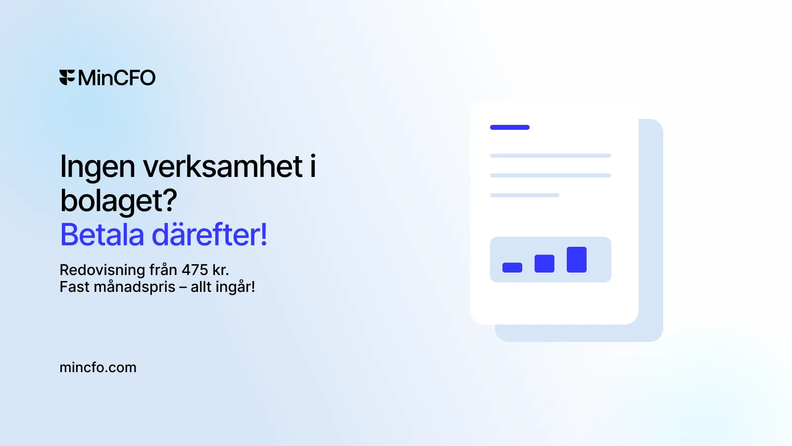 Holdingbolagsredovisning från MinCFO för 475 kr i månaden, till fast pris
